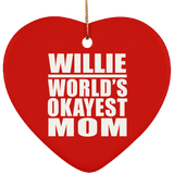 Willie World's Okayest Mom - Heart Ornament