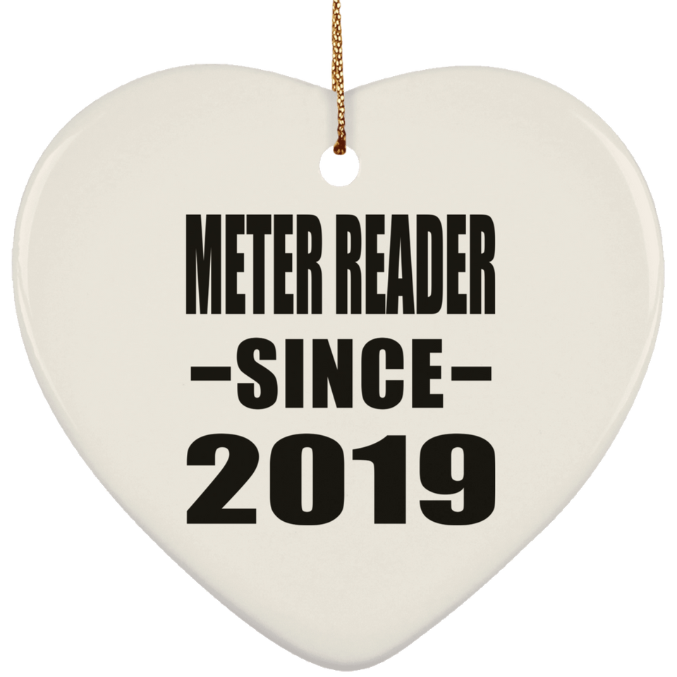 Meter Reader Since 2019 - Heart Ornament