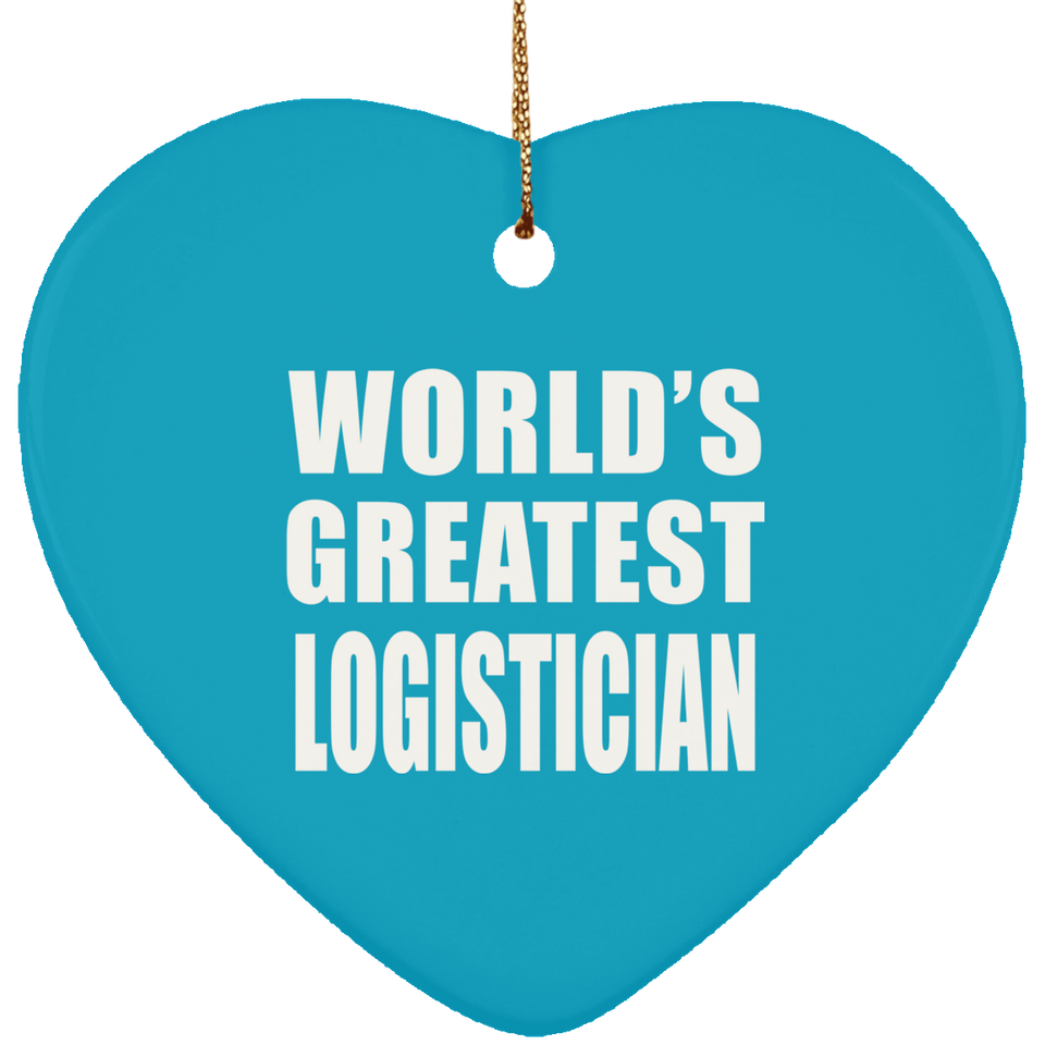World's Greatest Logistician - Heart Ornament
