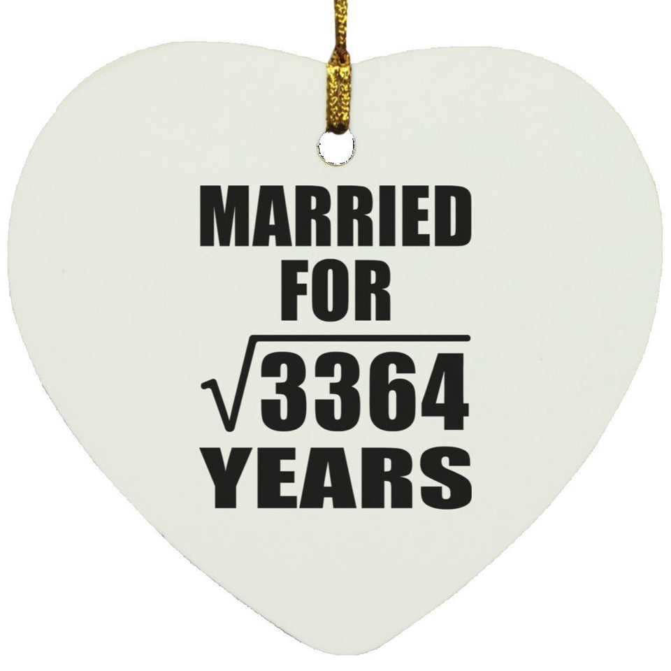 58th Anniversary Married For Square Root of 3364 Years - Heart Ornament