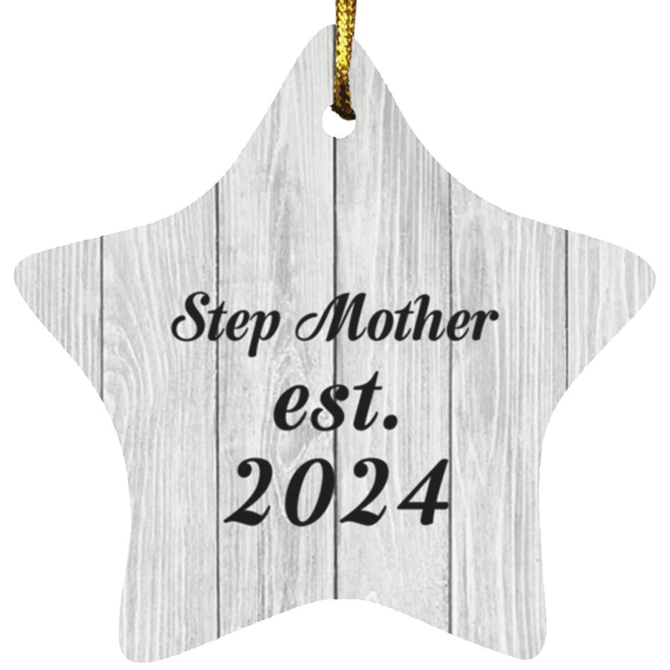 Step Mother Established Est. 2024 - Star Ornament F