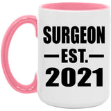 Surgeon Established EST. 2021 - 15oz Accent Mug Pink