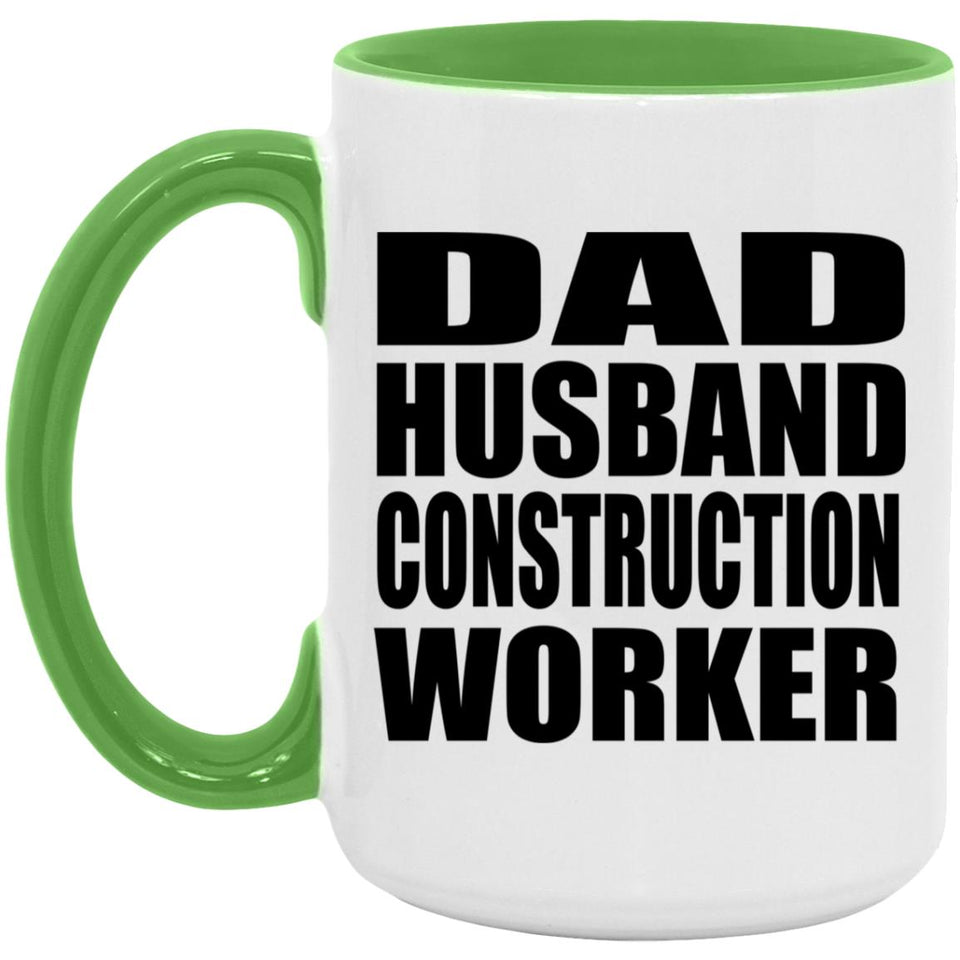 Dad Husband Construction Worker - 15oz Accent Mug Green