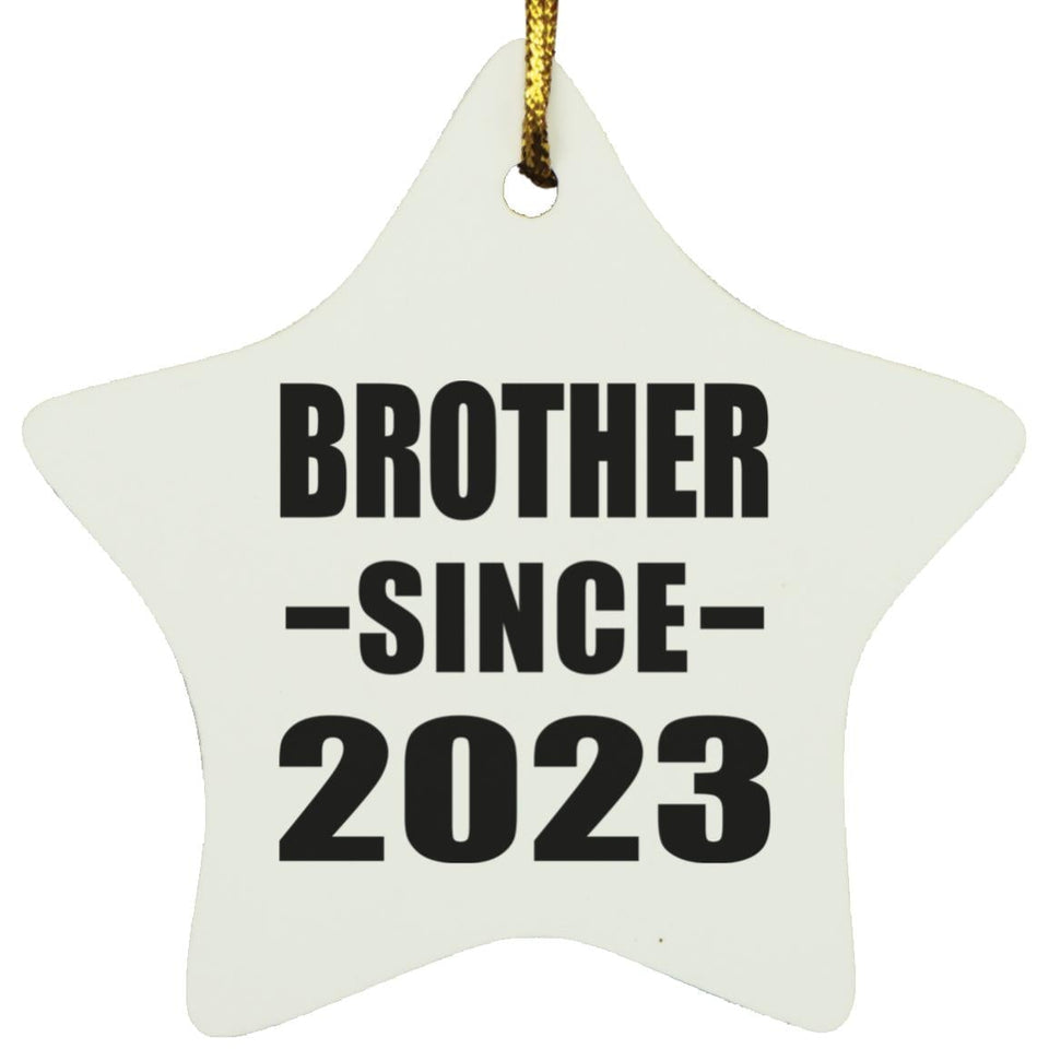 Brother Since 2023 - Star Ornament