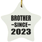 Brother Since 2023 - Star Ornament