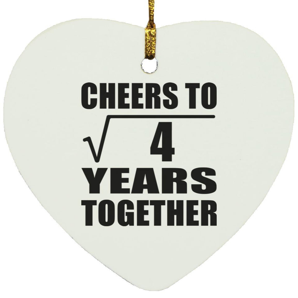 2nd Anniversary Cheers To Square Root of 4 Years Together - Heart Ornament