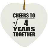2nd Anniversary Cheers To Square Root of 4 Years Together - Heart Ornament