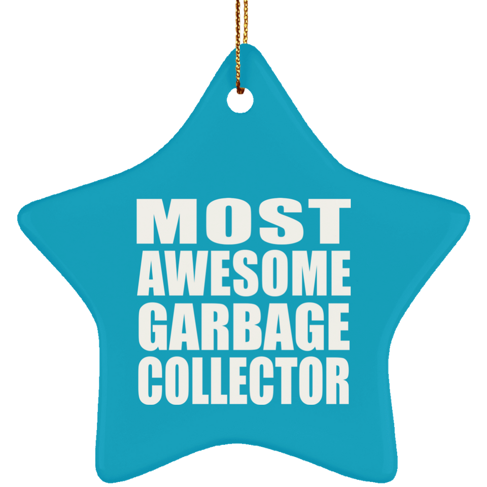 Most Awesome Garbage Collector - Star Ornament