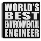 World's Best Environmental Engineer - Canvas Square