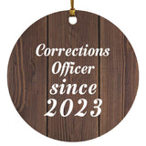 Corrections Officer Since 2023 - Circle Ornament D