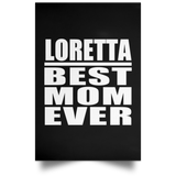 Loretta Best Mom Ever - Poster Portrait
