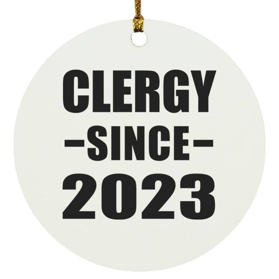 Clergy Since 2023 - Circle Ornament