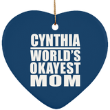 Cynthia World's Okayest Mom - Heart Ornament