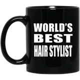 World's Best Hair Stylist - 11 Oz Coffee Mug Black