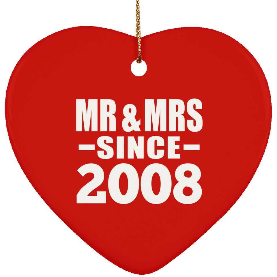 16th Anniversary Mr & Mrs Since 2008 - Heart Ornament