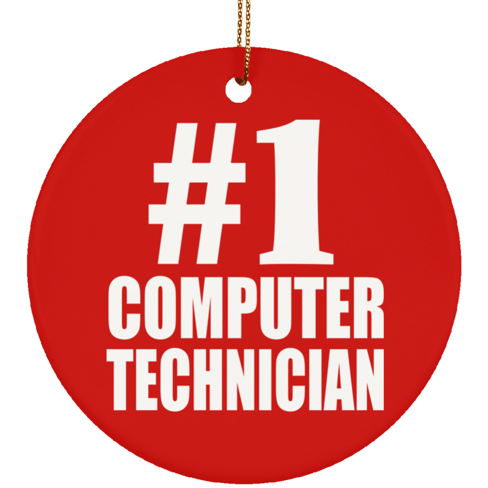 Number One #1 Computer Technician - Circle Ornament