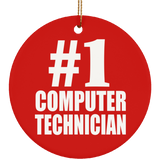 Number One #1 Computer Technician - Circle Ornament
