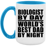 Biologist By Day World's Best Dad By Night - 15oz Accent Mug Blue