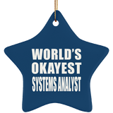 World's Okayest Systems Analyst - Star Ornament