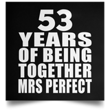 53rd Anniversary 53 Years Of Being Mrs Perfect - Poster Square
