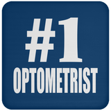 Number One #1 Optometrist - Drink Coaster