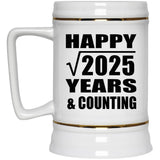Happy 45th Anniversary Square Root of 2025 Years & Counting - Beer Stein