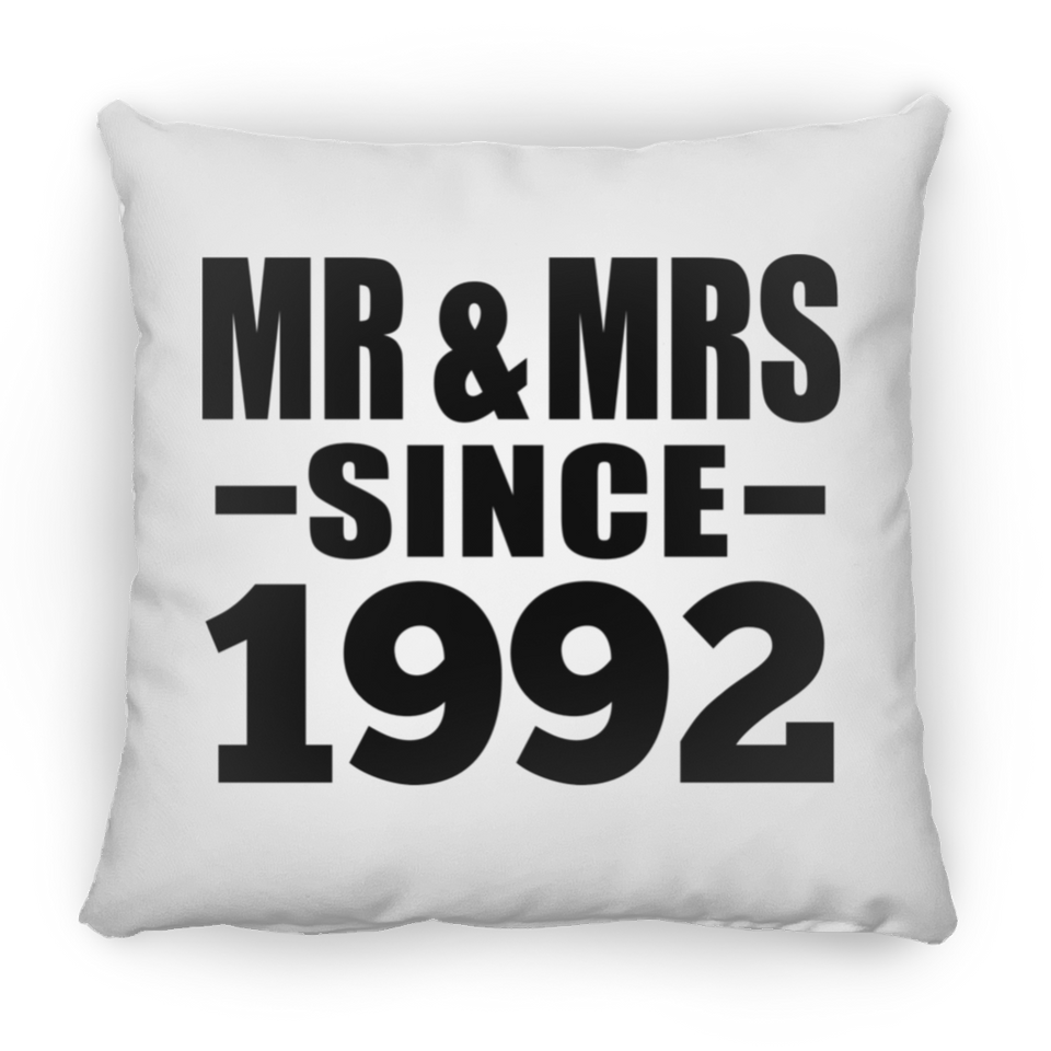 32nd Anniversary Mr & Mrs Since 1992 - Throw Pillow