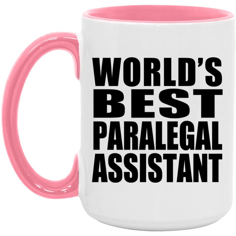 World's Best Paralegal Assistant - 15oz Accent Mug Pink