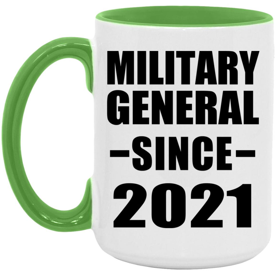 Military General Since 2021 - 15oz Accent Mug Green