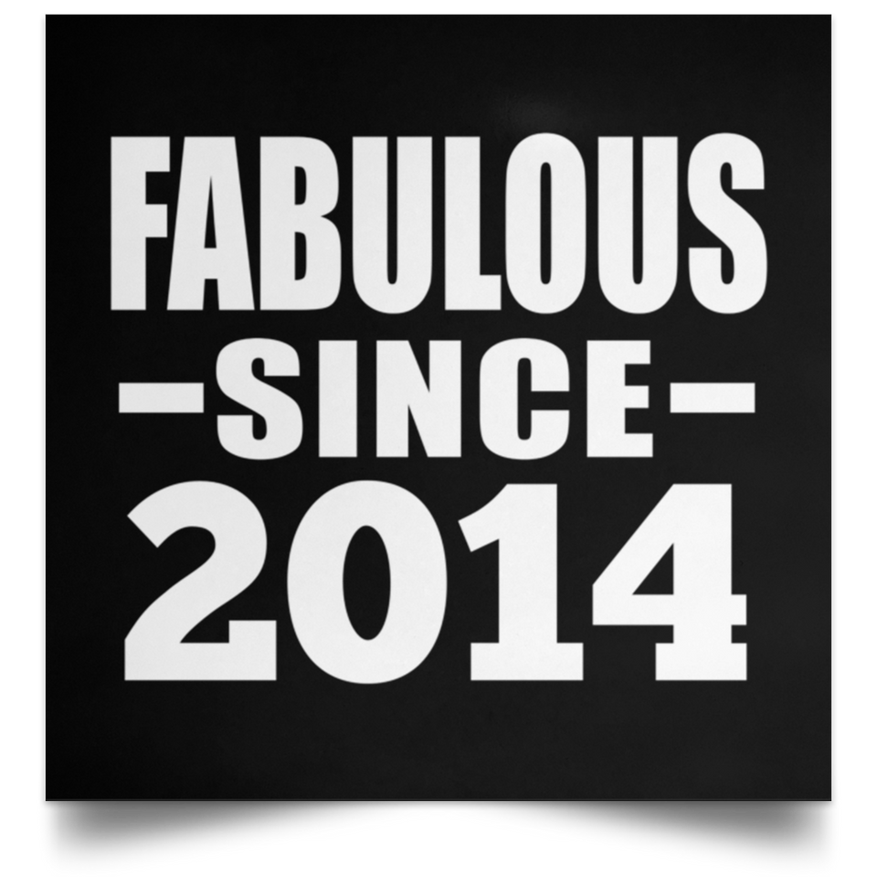 10th Birthday Fabulous Since 2014 - Poster Square