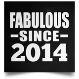 10th Birthday Fabulous Since 2014 - Poster Square