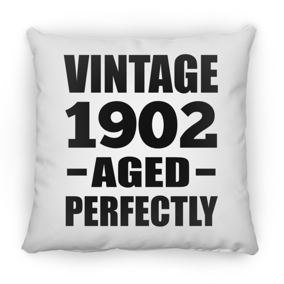 122nd Birthday Vintage 1902 Aged Perfectly - Throw Pillow