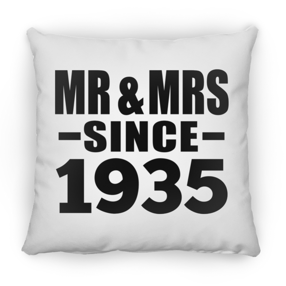 89th Anniversary Mr & Mrs Since 1935 - Throw Pillow