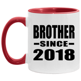 Brother Since 2018 - 11oz Accent Mug Red