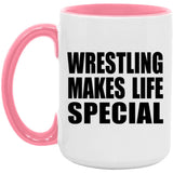 Wrestling Makes Life Special - 15oz Accent Mug Pink