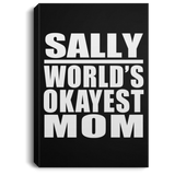 Sally World's Okayest Mom - Canvas Portrait
