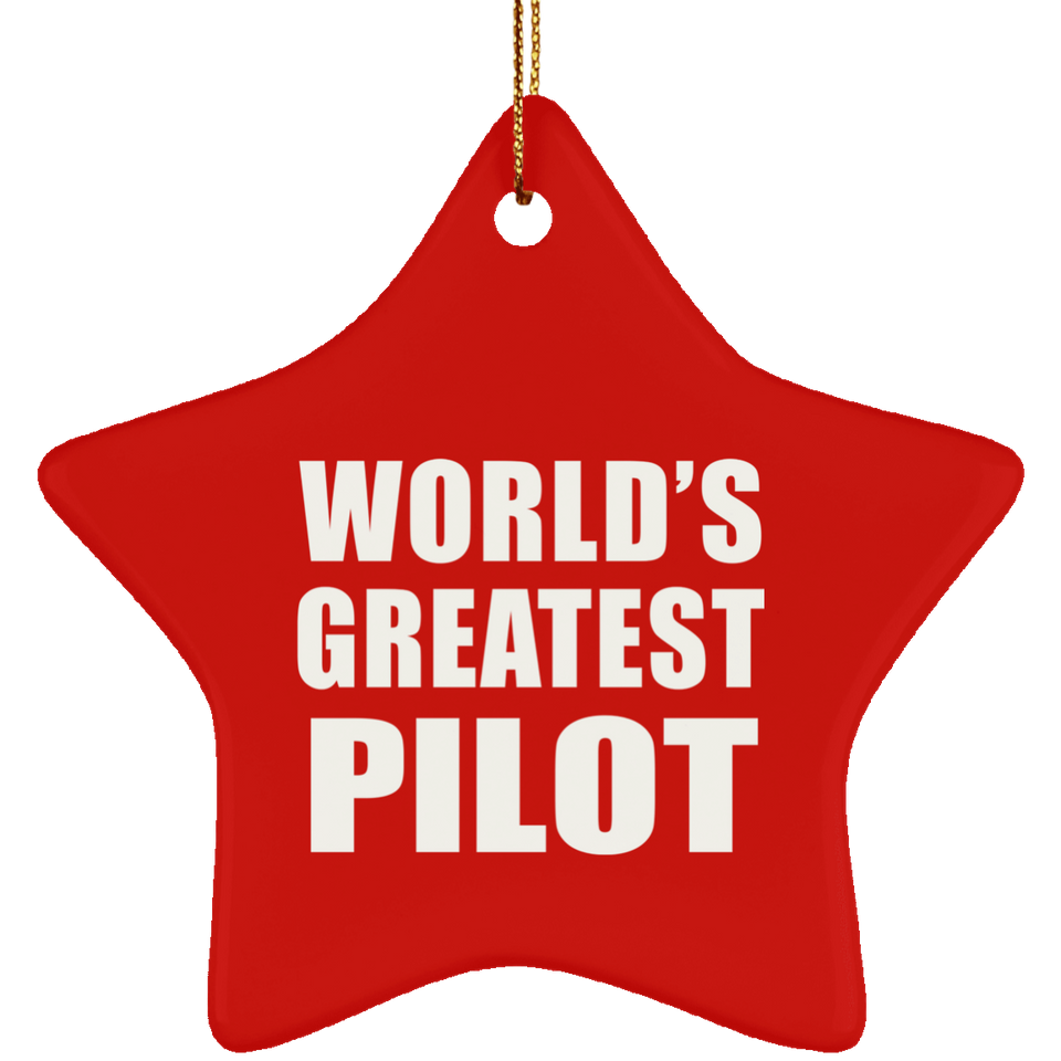 World's Greatest Pilot - Star Ornament