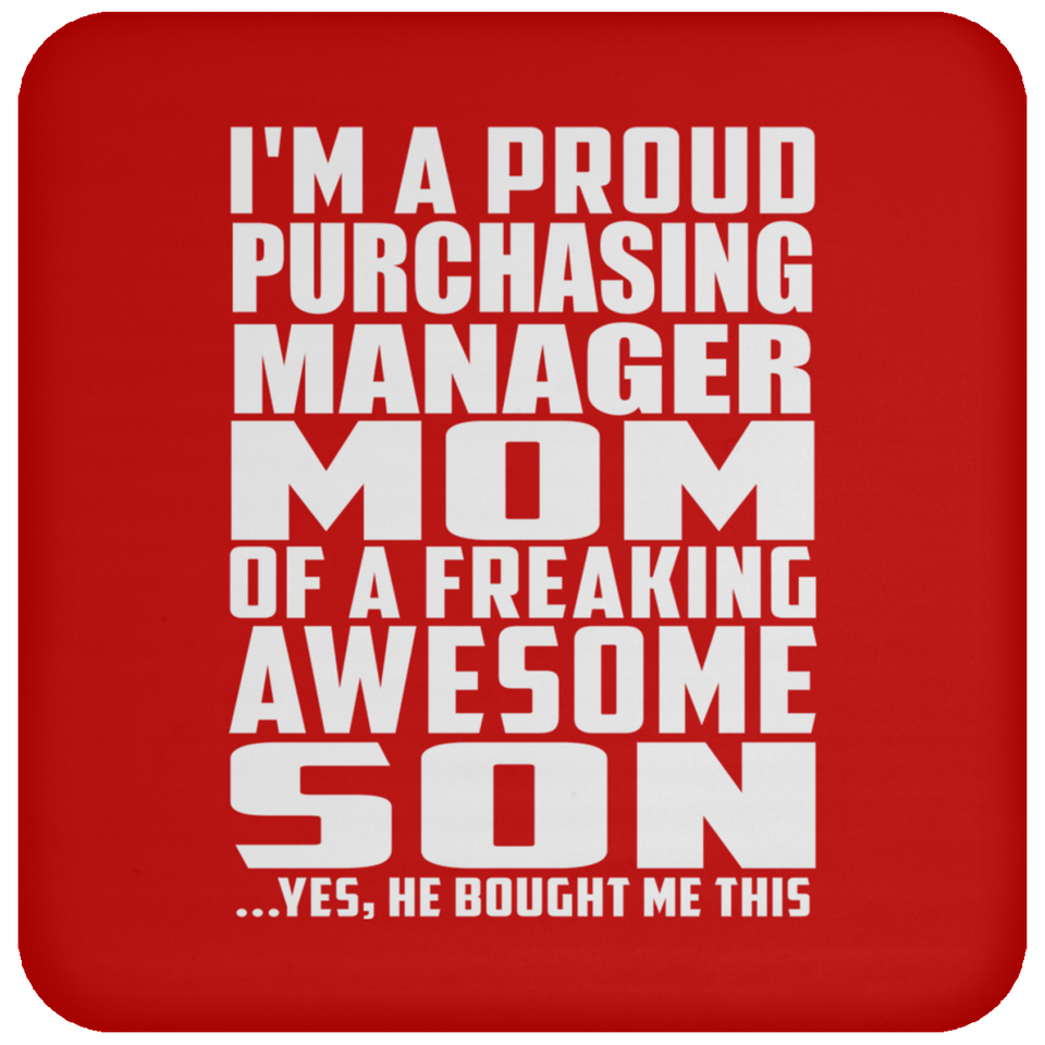 Proud Purchasing Manager Mom Of Awesome Son - Drink Coaster