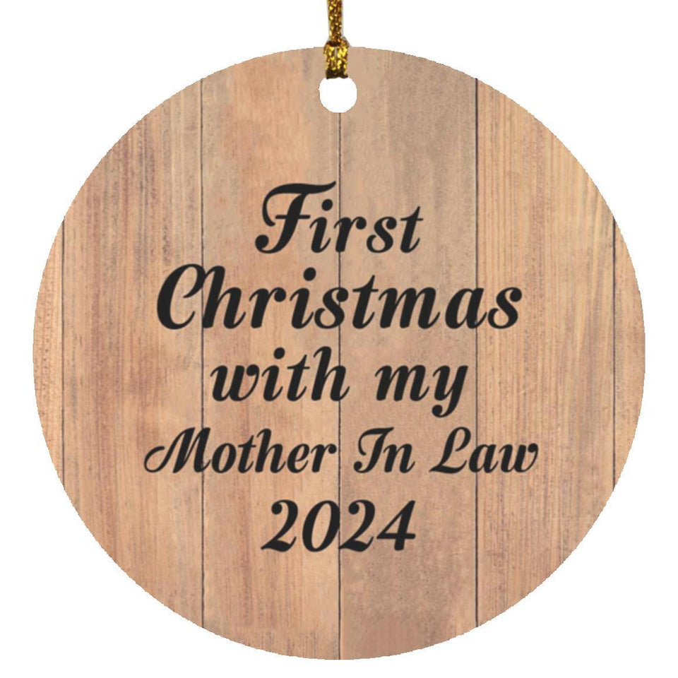 First Christmas With My Mother In Law 2024 - Circle Ornament C