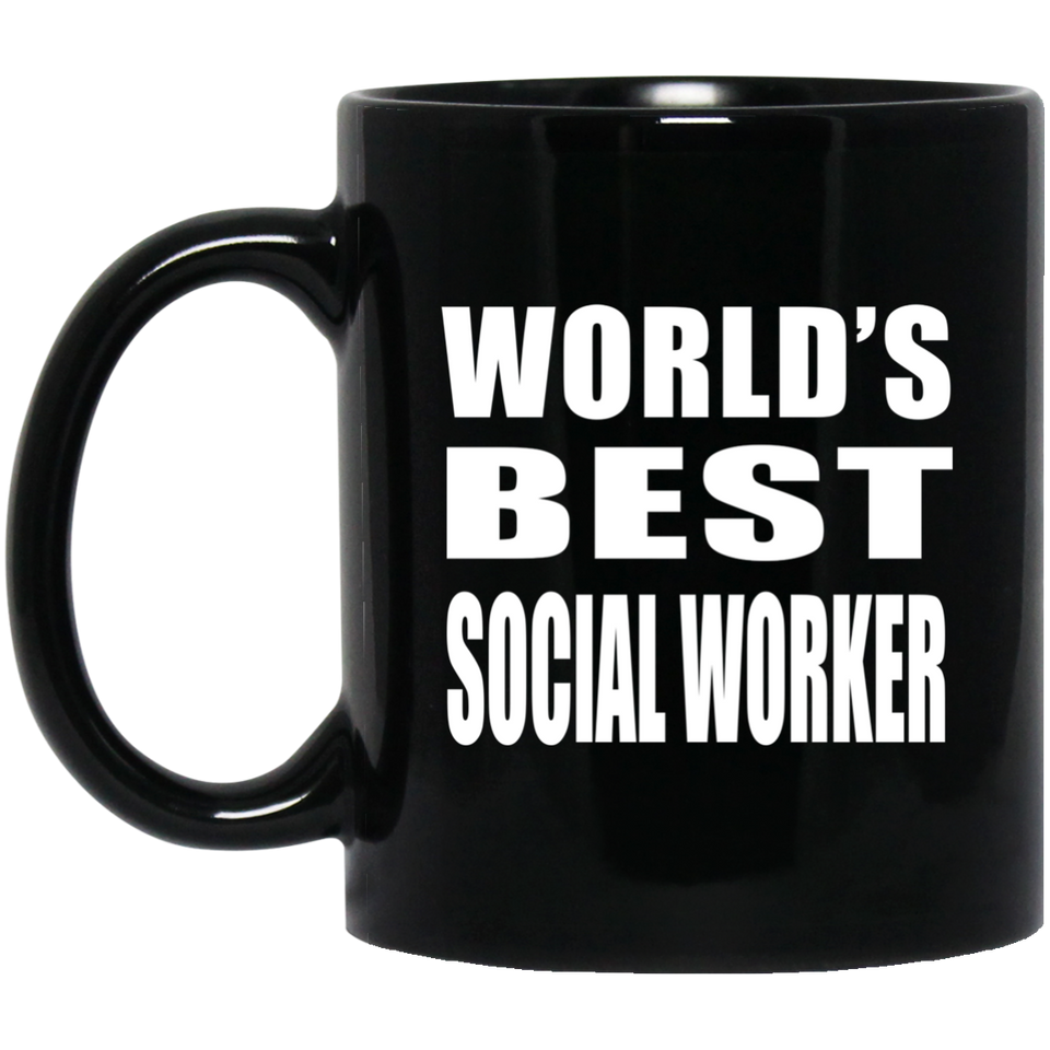World's Best Social Worker - 11 Oz Coffee Mug Black