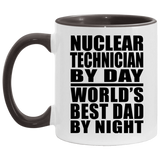 Nuclear Technician By Day World's Best Dad By Night - 11oz Accent Mug Black