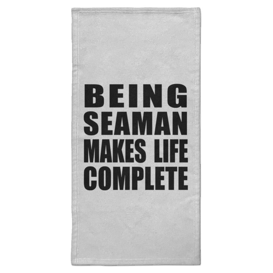 Being Seaman Makes Life Complete - Hand Towel