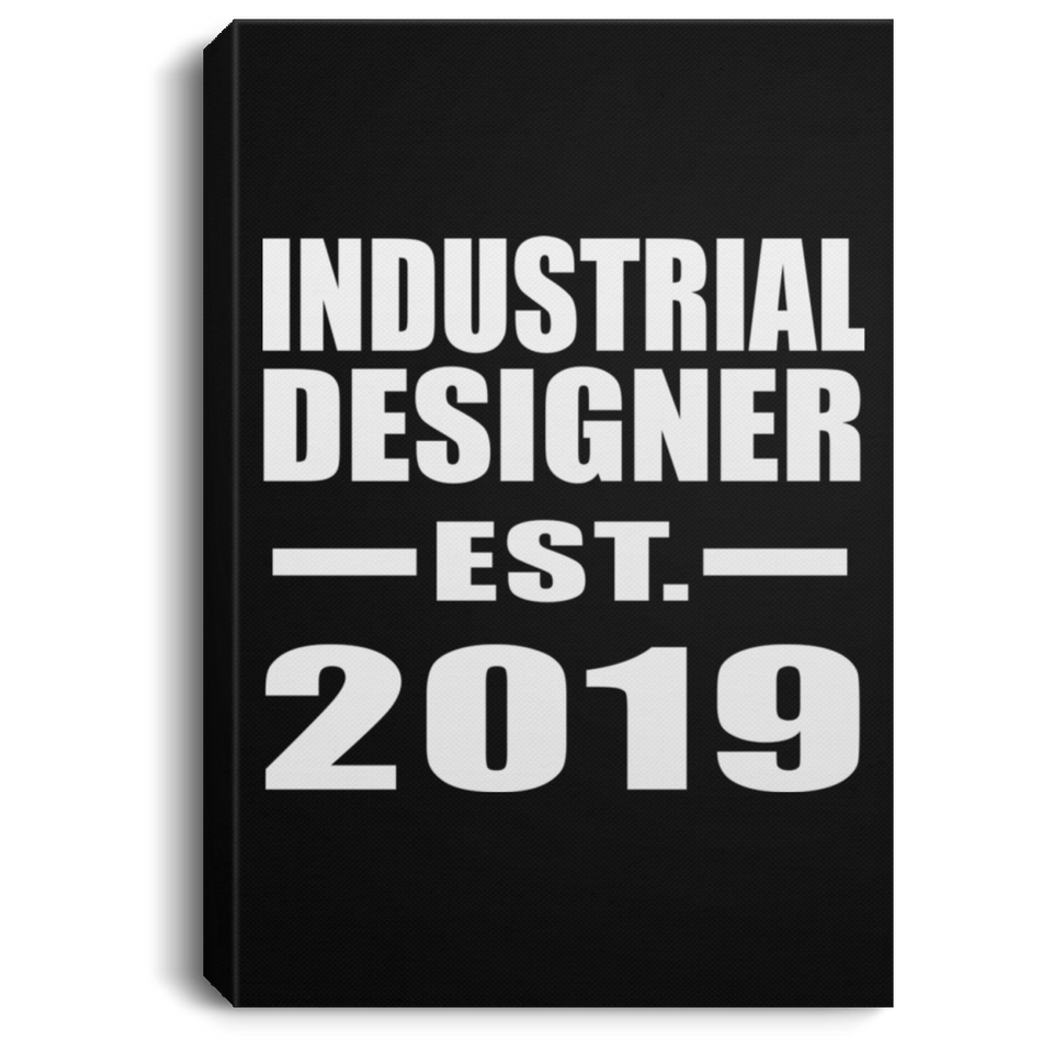Industrial Designer Established EST. 2019 - Canvas Portrait