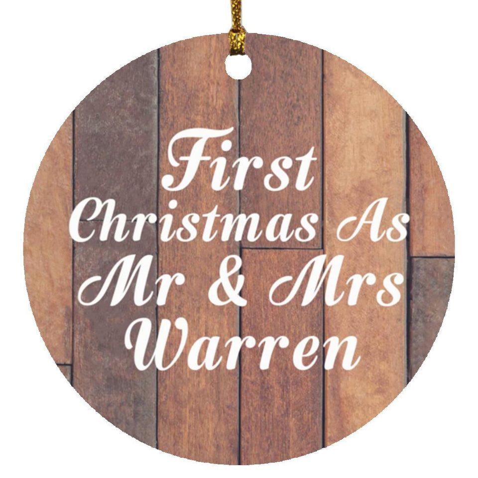 First Christmas As Mr & Mrs Warren - Circle Ornament E