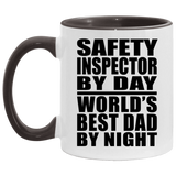 Safety Inspector By Day World's Best Dad By Night - 11oz Accent Mug Black