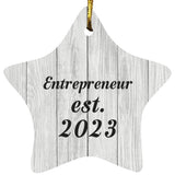 Entrepreneur Established Est. 2023 - Star Ornament F