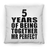 5th Anniversary 5 Years Of Being Mr Perfect - Throw Pillow