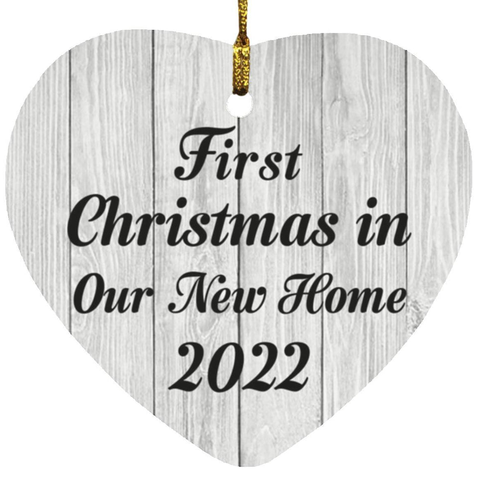 First Christmas In Our New Home 2022 - Heart Ornament F