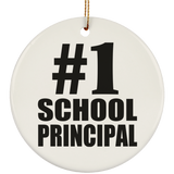 Number One #1 School Principal - Circle Ornament