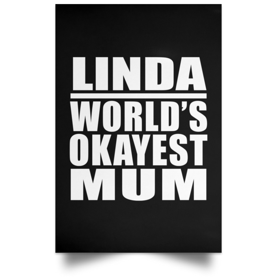 Linda World's Okayest Mum - Poster Portrait